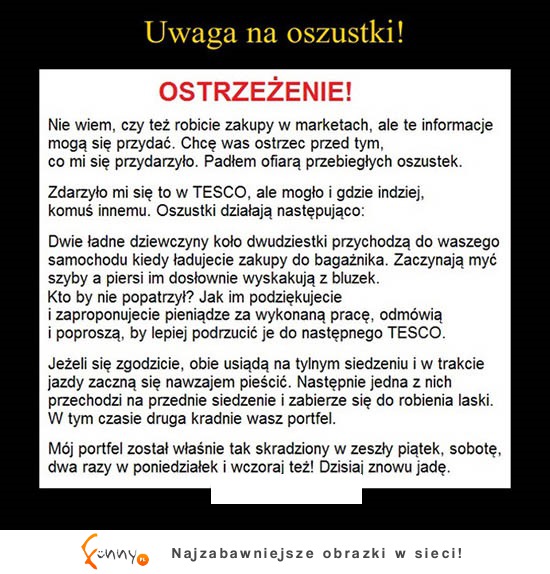 Ostrzeżenie! Uwaga na oszustki! Ten facet się nieźle WKOPAŁ! HAHA!