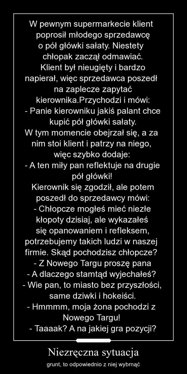 Niezręczna sytuacja :D