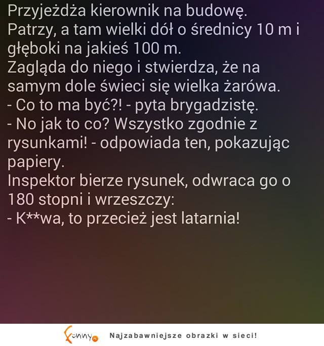 Przyjeżdża kierownik na budowę :)