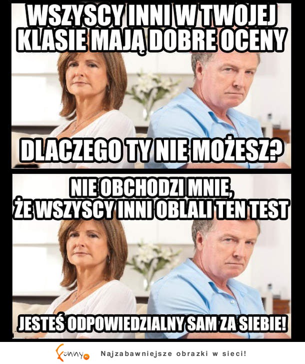 Wszyscy inni mają dobre oceny