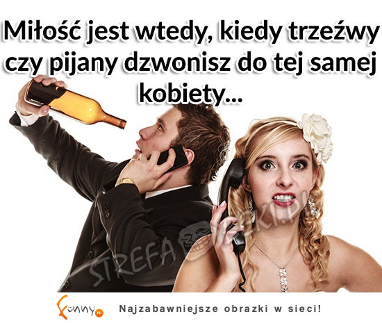 Miłość jest wtedy