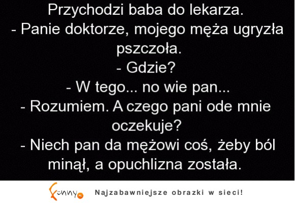 Baba u lekarza, tym razem przyszła w sprawie męża :D