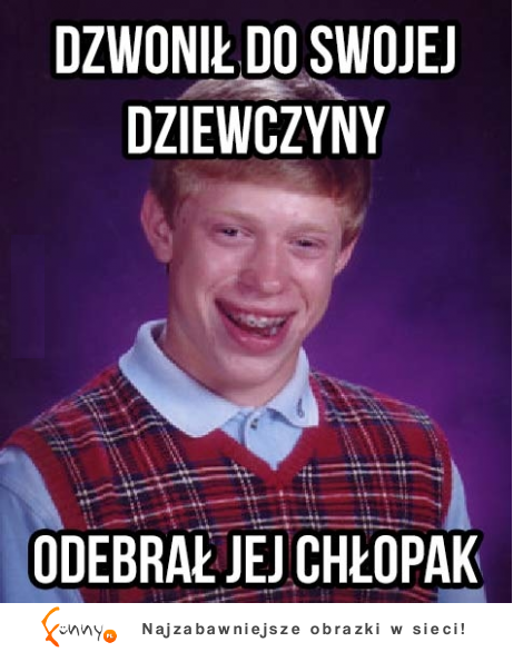 Dzwonił do swojej dziewczyny