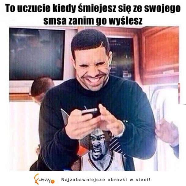 To uczucie kiedy śmiejesz się