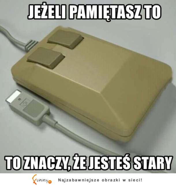 czy pamiętacie co to ?