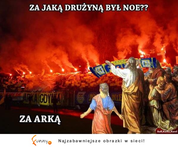 Za jaką drużyną był NOE? :)