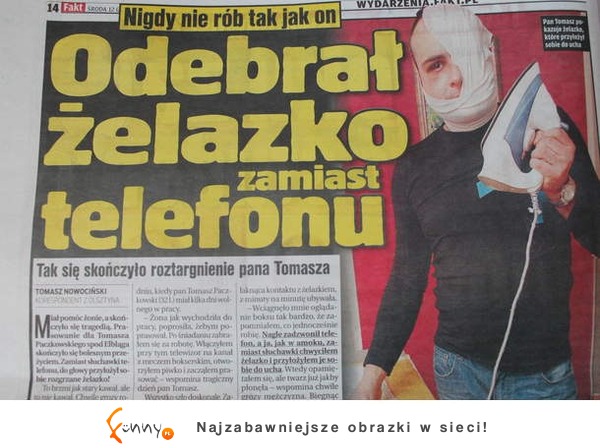 Odebrał żelazko zamiast telefonu...