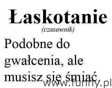 łaskotanie jest jak...