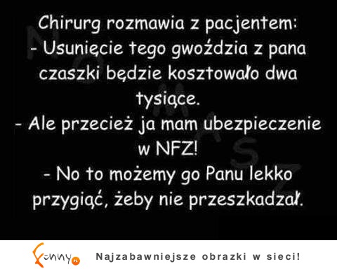 Pacjent się NIEŹLE zdenerwował! Zobacz jak działa służba zdrowia!