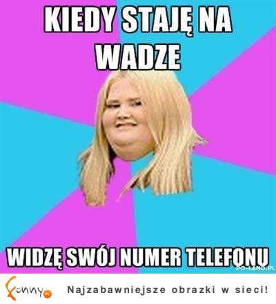 Kiedy staję na wadz