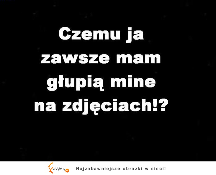 Głupia mina