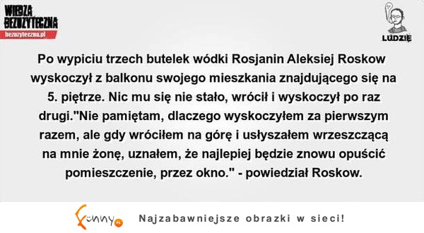 Co się dzieje po wypiciu trzech butelek wódki... :D