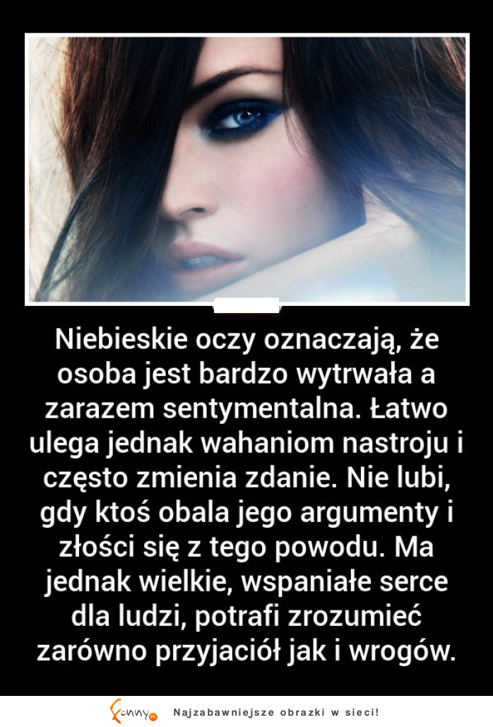 Kto z Was ma niebieskie oczy? :)