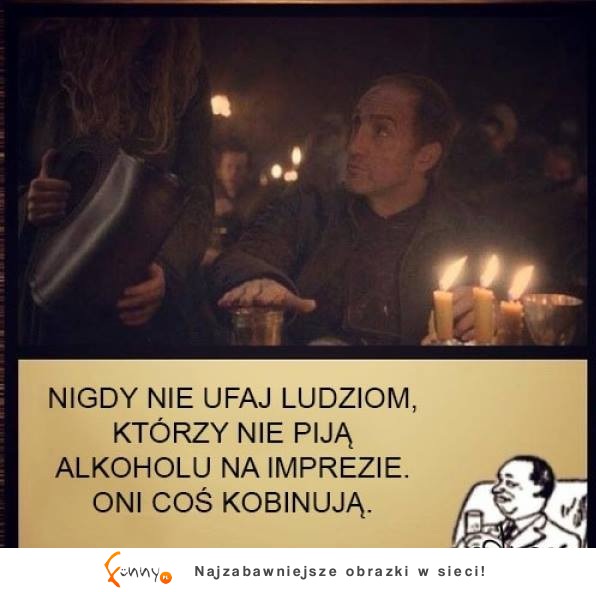 Nigdy nie ufa ludziom