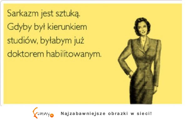Sarkazm to sztuka