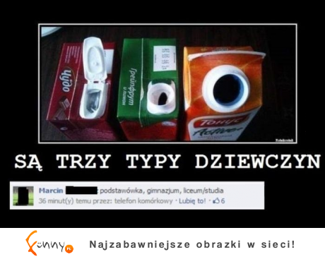 Są trzy typy dziewczyn...