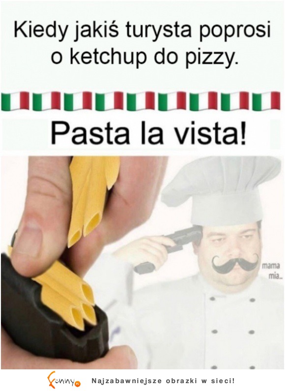 pasta la vista