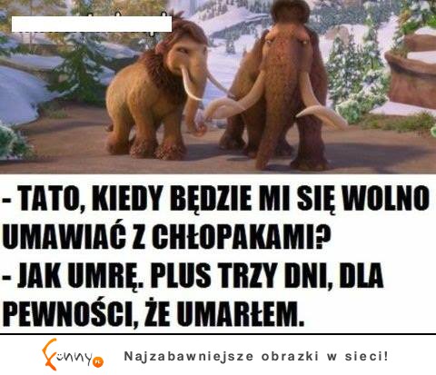 Tato, kiedy będzie mi się wolno umawiać z chłopakami? REAKACJA OJCA MISTRZOSTWO :D