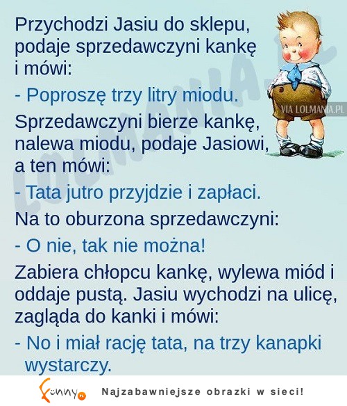 Jasiu nieźle to wymyslił! BEKA!