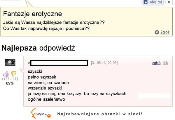 Zapytała o fantazje erotyczne, zobacz co gość jej opdisał, haha :D