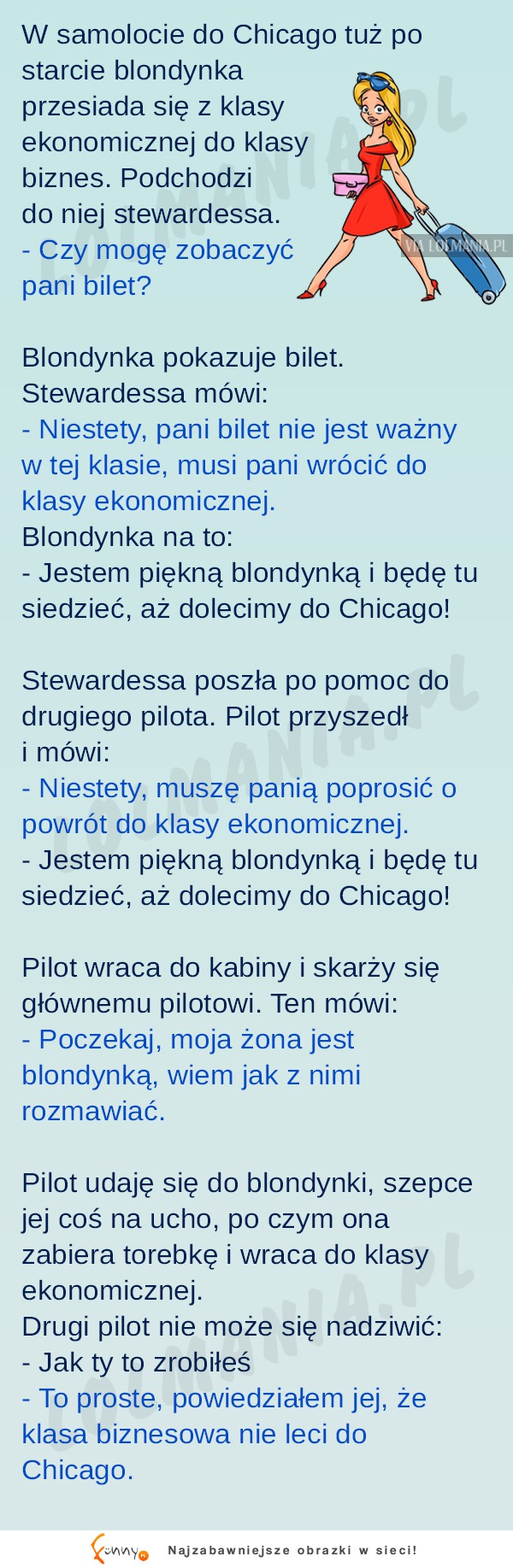 Pilot wiedział jak rozmawiać z BLONDYNKAMI!