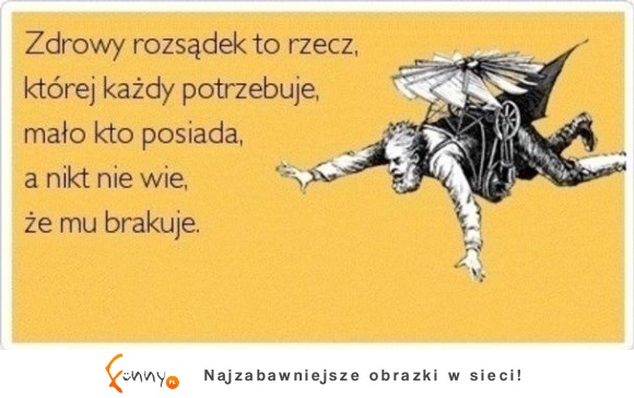 tak to już jest