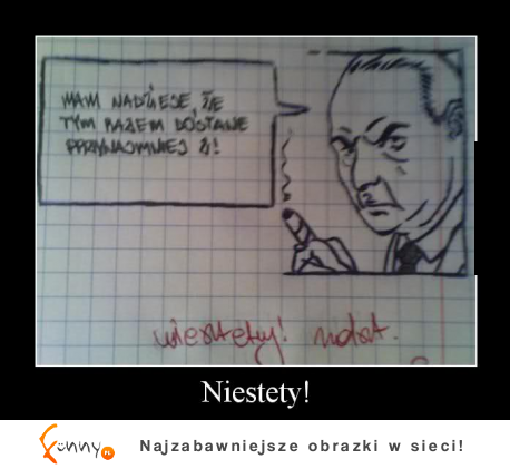 Niestety