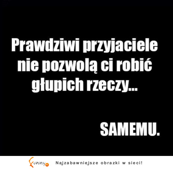 Prawdziwi przyjaciele