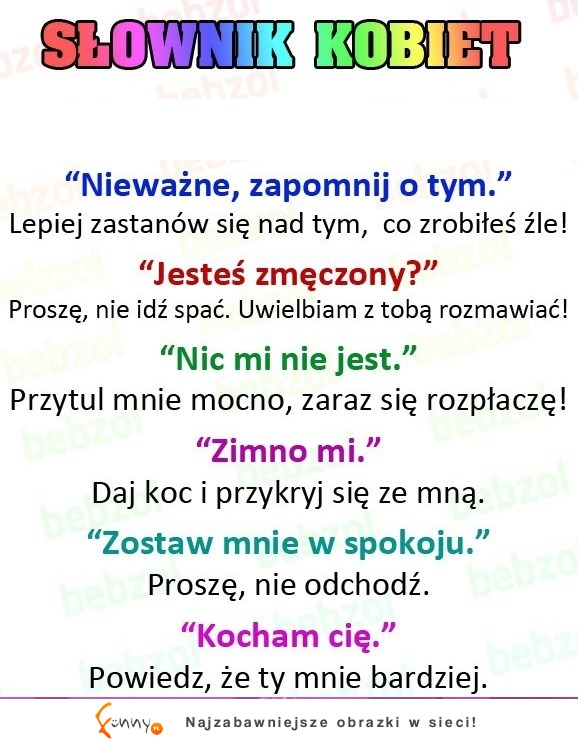 Słownik kobiet - pokaż to swojemu chłopakowi, niech wie co oznaczają nasze słowa, haha!