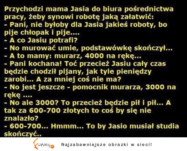 Biuro pośrednictwa pracy - TRUE STORY :D