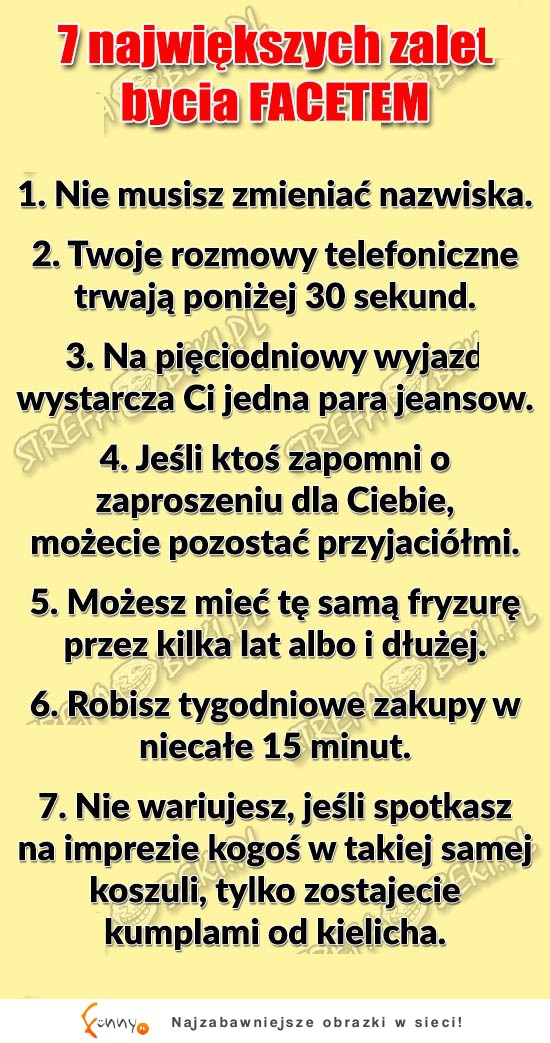 7 zalet bycia FACETEM! 5 najlepsza! HAHA