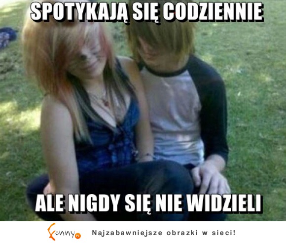 Nie widzieli się