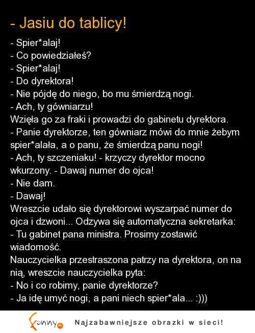 Jasiu pyskuje i wyzywa nauczycieli- co z nim zrobili?