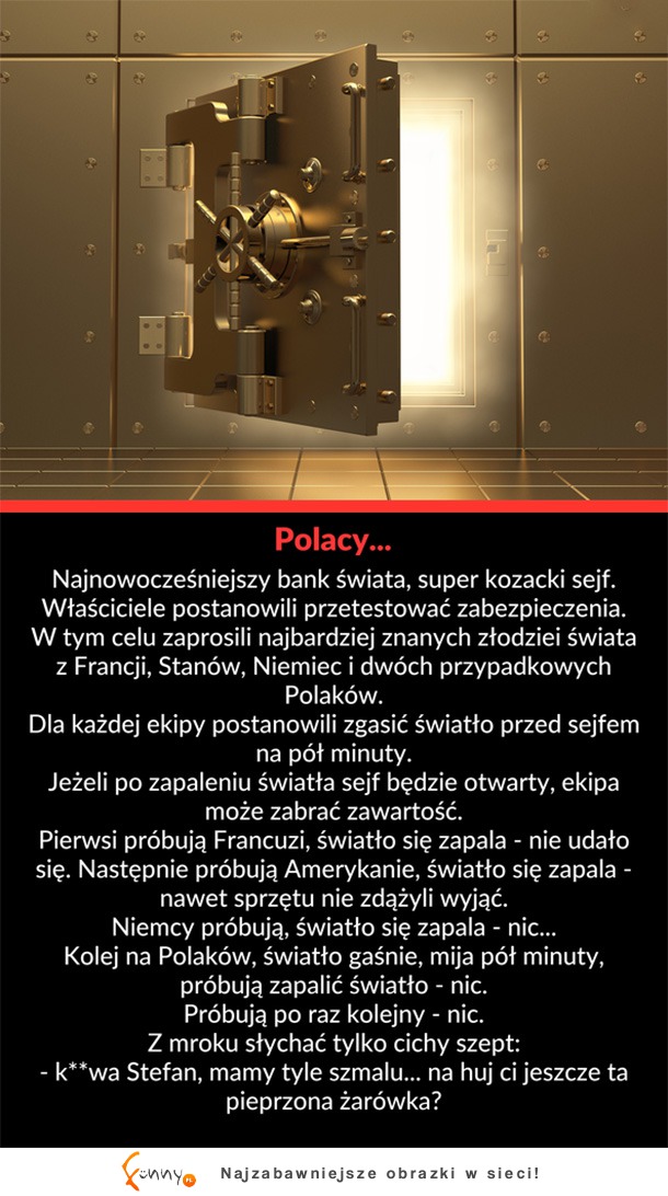 KAWAŁ DNIA! Złodzieje mieli ukraść sejf! Polacy jak zwykle... HAHA!