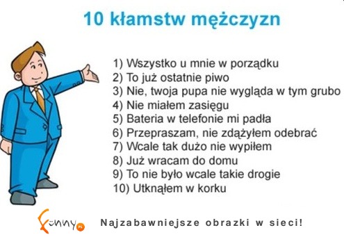 10 najczęstszych kłamstw mężczyzny! Zobacz zdania, których możesz być pewna, że to wkręt!