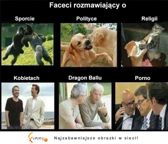 O czym gadają faceci