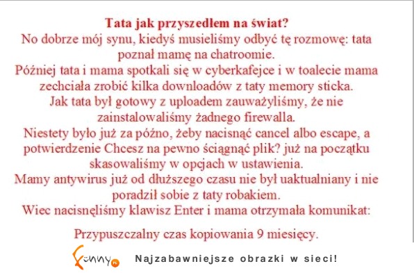 Tatat jak przyszedłem na świat? :)