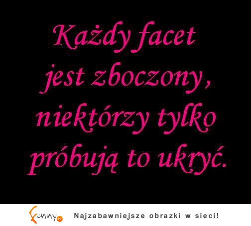 Każdy facet