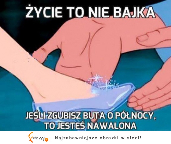 To nie bajka