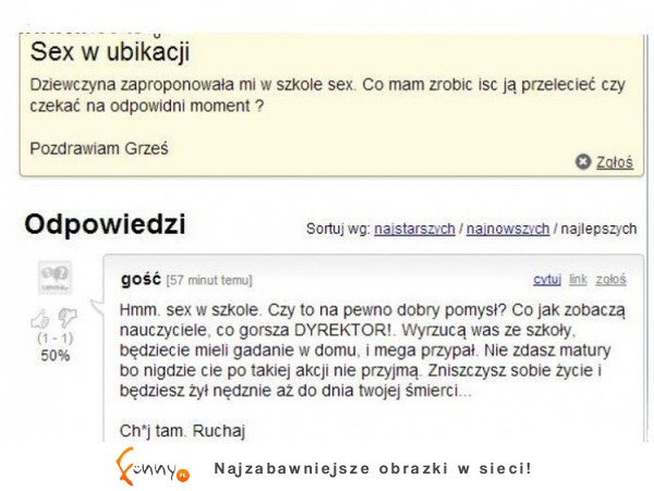 Dziewczyna zaproponowała mu w szkole SEX, zapytał co ma zrobić, aby ją przelecieć... :D