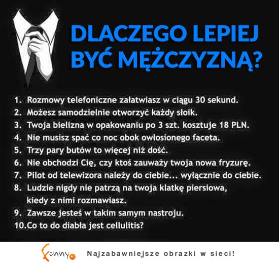 10 powodów, dla których lepiej być FACETEM!