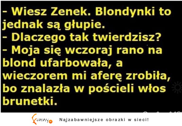 Blondynki to jednak są głupie :D