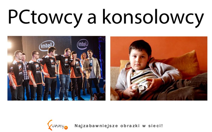 Pcetowcy a konsolowcy