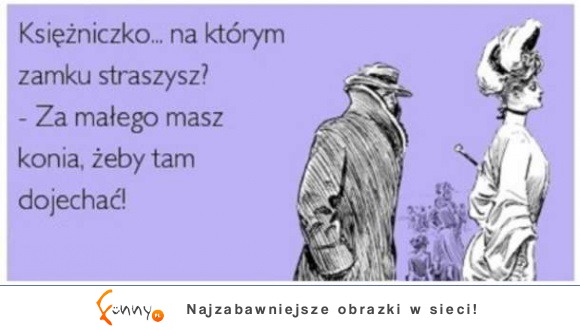 Hej, księżniczko!