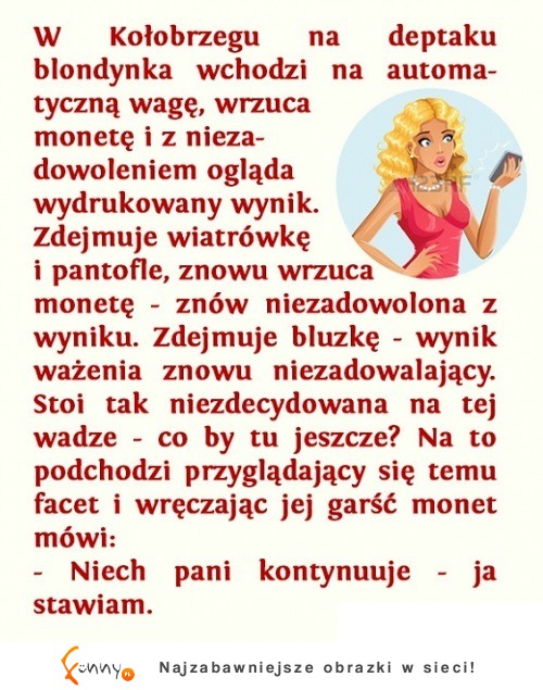 Blondynka nie do końca zrozumiała... HAHA!