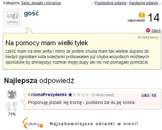 Ma wielki problem z pewną częścią ciała. Jaką dostała odpowiedź? :D