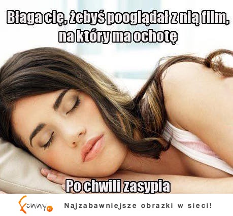 Chce oglądać z Tobą film...