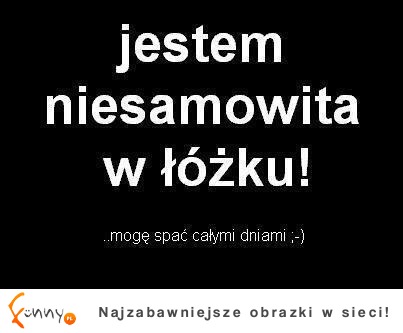 Niesamowita ;D