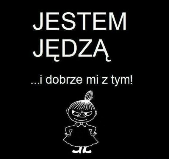 Jestem jędzą