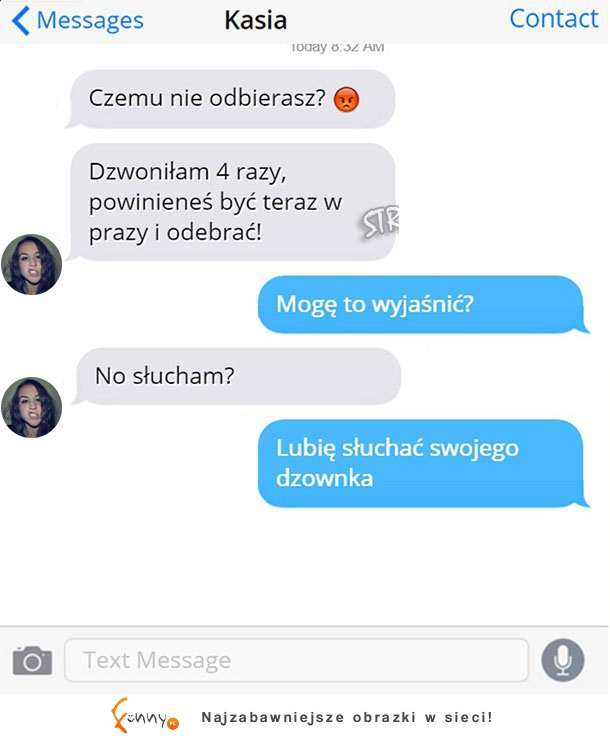 Wytłumaczenie miał świetne! HAHA